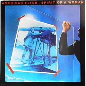 American Flyer - Spirit Of A Woman mp3