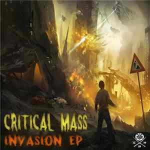Critical Mass - Invasion EP mp3