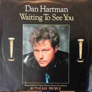 Dan Hartman - Waiting To See You mp3