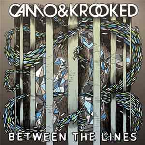 Camo & Krooked - Between The Lines mp3