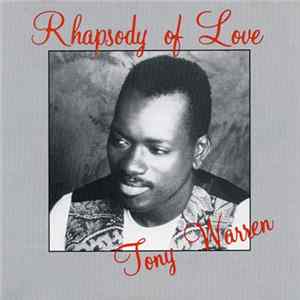 Tony Warren - Rhapsody Of Love mp3