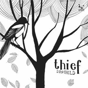 Thief - Sunchild mp3