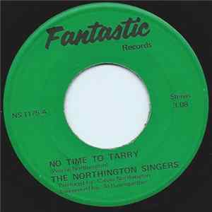 Northington Singers - No Time To Tarry / You've Been Good To Me mp3