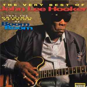 John Lee Hooker - The Very Best Of John Lee Hooker mp3