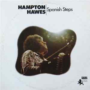 Hampton Hawes - Spanish Steps mp3