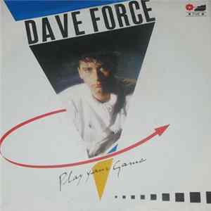 Dave Force - Play Your Game mp3