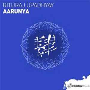 Rituraj Upadhyay - Aarunya mp3