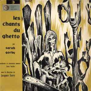 Sarah Gorby - Les Chants Du Ghetto mp3