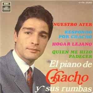 El Piano De Chacho Y Sus Rumbas - Nuestro Ayer mp3