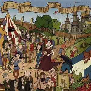 Fat, Jak & Mark - Tales From The 93rd Queen And The Prince Thomas mp3