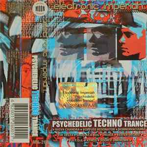 Various - Electronic Imperiah: Psychedelic Techno Trance mp3