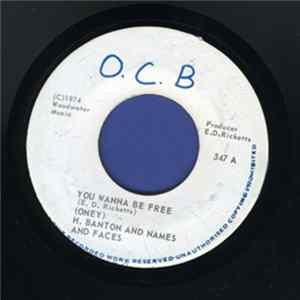 Henley Banton, Names And Faces - You Wanna Be Free mp3