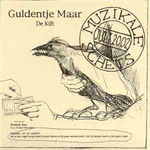 De Kift - Guldentje Maar mp3