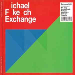 Michael Fakesch - Exchange mp3
