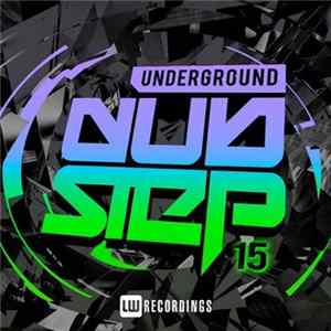 Various - Underground Dubstep 15 mp3