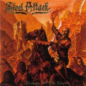 Steel Attack - Predator Of The Empire mp3