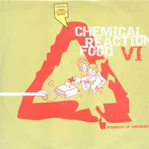 Chemical Reaction Food - VI mp3