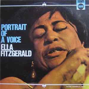 Ella Fitzgerald - Portrait Of A Voice mp3