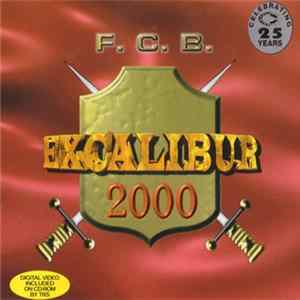 F.C.B. - Excalibur 2000 mp3