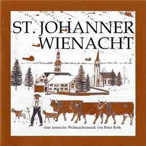 Peter Roth - St. Johanner Wienacht mp3