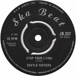 Castle Sisters - Stop Your Lying / Don't Be A Fool mp3