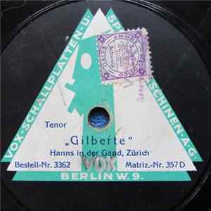 Hanns In Der Gand - Gilberte / 'S Land Ufe Bin I Gfahre mp3