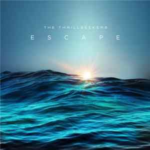 The Thrillseekers - Escape mp3
