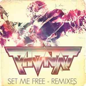 Phonat - Set Me Free (Remixes) mp3