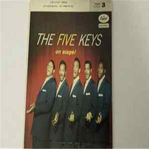 The Five Keys - The Five Keys On Stage! - Part 3 mp3
