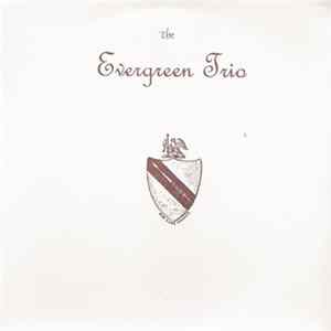 The Evergreen Trio - The Evergreen Trio mp3