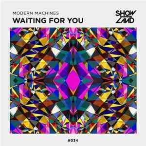 Modern Machines - Waiting For You mp3