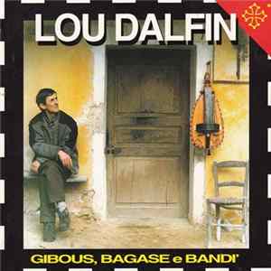 Lou Dalfin - Gibous, Bagase E Bandì mp3