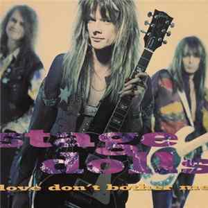 Stage Dolls - Love Don't Bother Me mp3