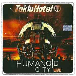 Tokio Hotel - Humanoid City Live mp3