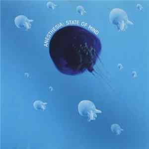 Anesthesia - State Of Mind mp3
