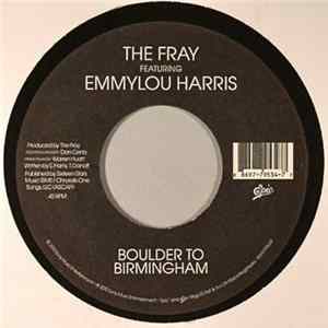 The Fray feat. Emmylou Harris - Boulder To Birmingham mp3