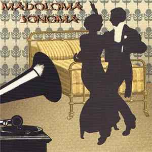 Madoloma Sonoma - Madoloma Sonoma mp3