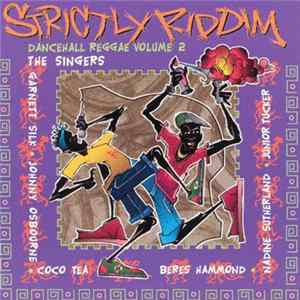 Various - Strictly Riddim: Dancehall Reggae, Vol. 2, The Singers mp3