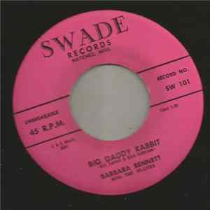 Barbara Bennett With The Hi-Lites - Big Daddy Rabbit / You Can Make It If You Try mp3