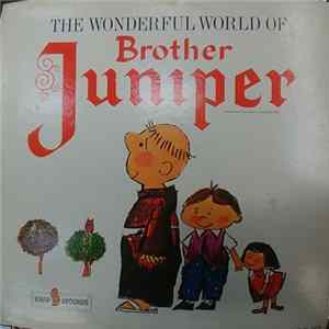 Father Justin McCarthy - The Wonderful World Of Brother Juniper mp3