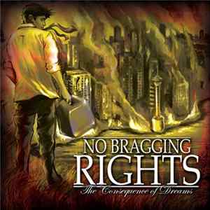 No Bragging Rights - The Consequence Of Dreams mp3