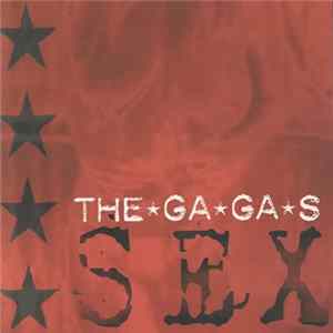 The GaGas - Sex mp3
