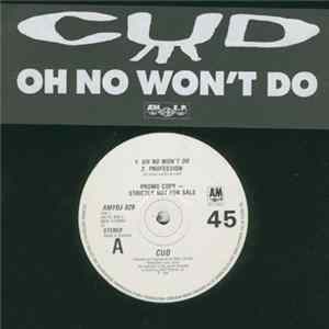 CUD - Oh No Won't Do mp3
