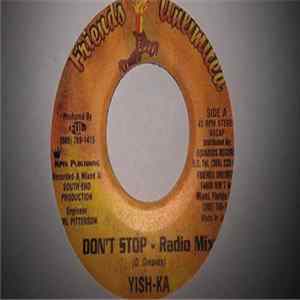 Yish-Ka - Don't Stop mp3