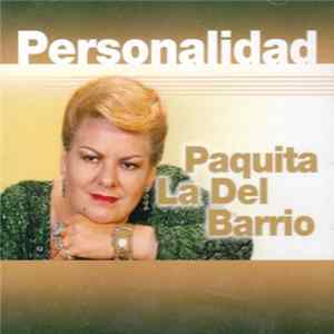 Paquita La Del Barrio - Paquita La Del Barrio mp3