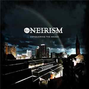 Oneirism - Conquering The Waves mp3