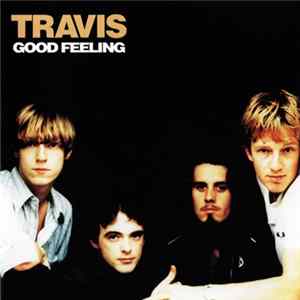 Travis - Good Feeling mp3