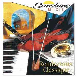 Various - Sunshine Music Rendezvous Classique mp3