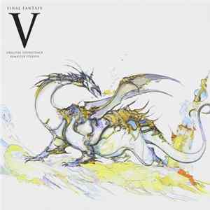 Nobuo Uematsu - Final Fantasy V: Original Soundtrack Remaster Version mp3