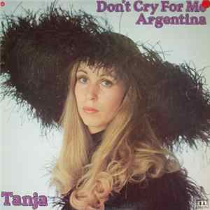 Tanja - Don't Cry For Me Argentina mp3